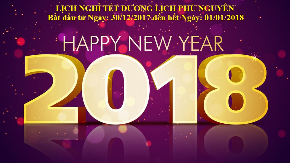 LỊCH NGHỈ TẾT DƯƠNG LỊCH 2018