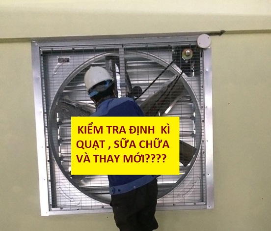 Dấu hiệu quạt công nghiệp cần sửa hoặc thay mới – Doanh nghiệp không nên bỏ qua