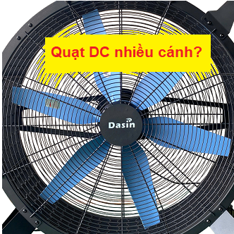Quạt Dc nhiều cánh 