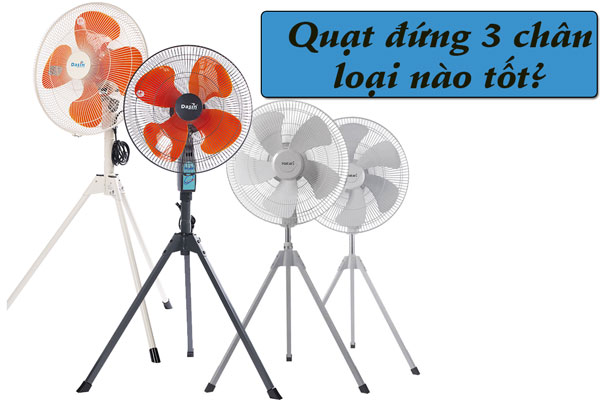 quạt đứng 3 chân 